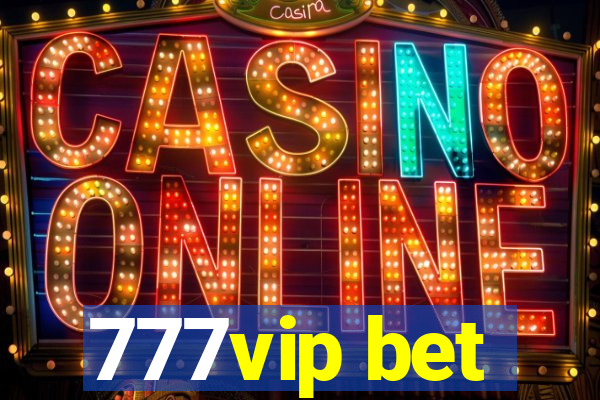 777vip bet